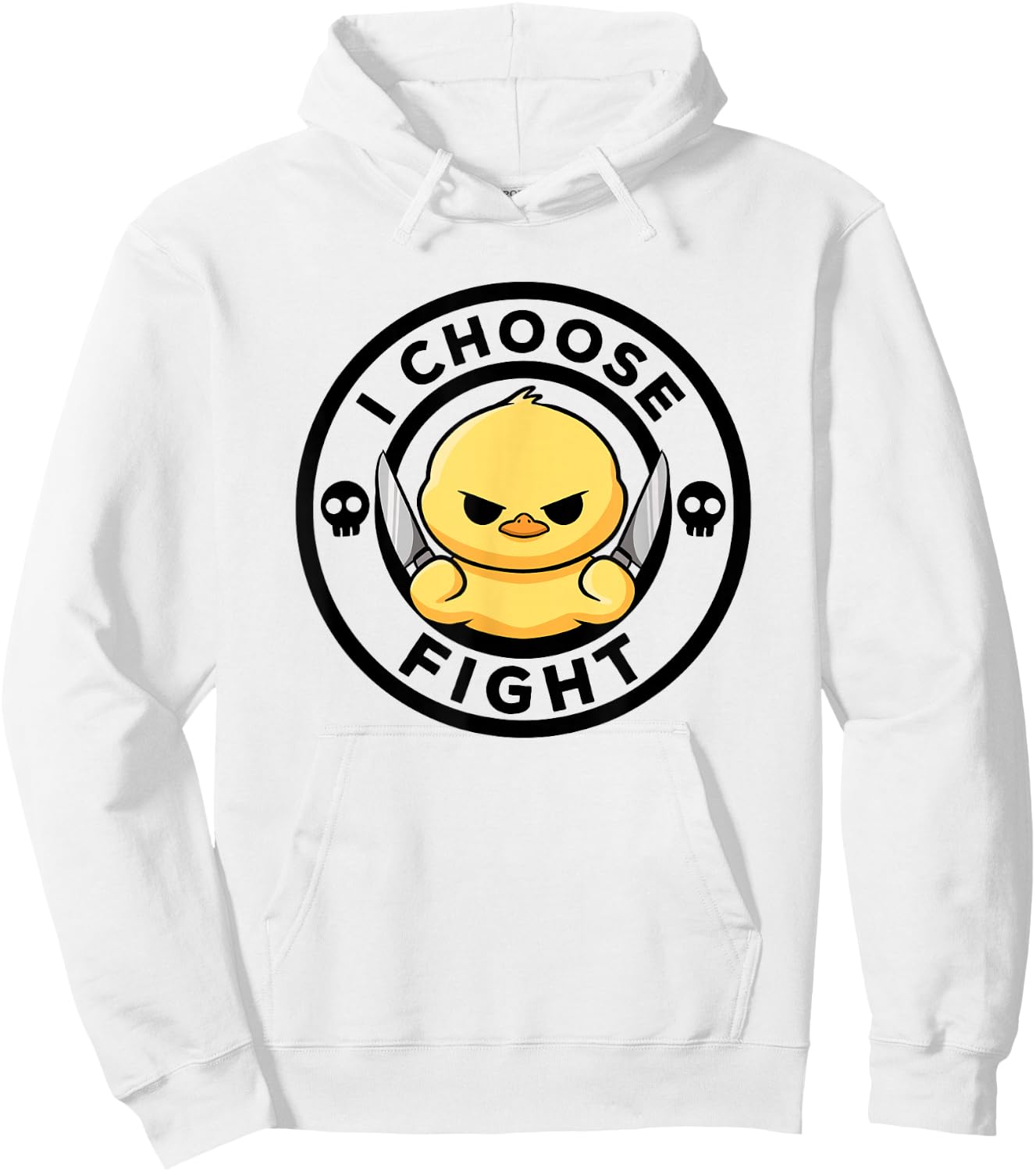 I Choose Fight Today Cute Duck Irony and Sarcasm Funny Duck Hoodie - Hoodie | White