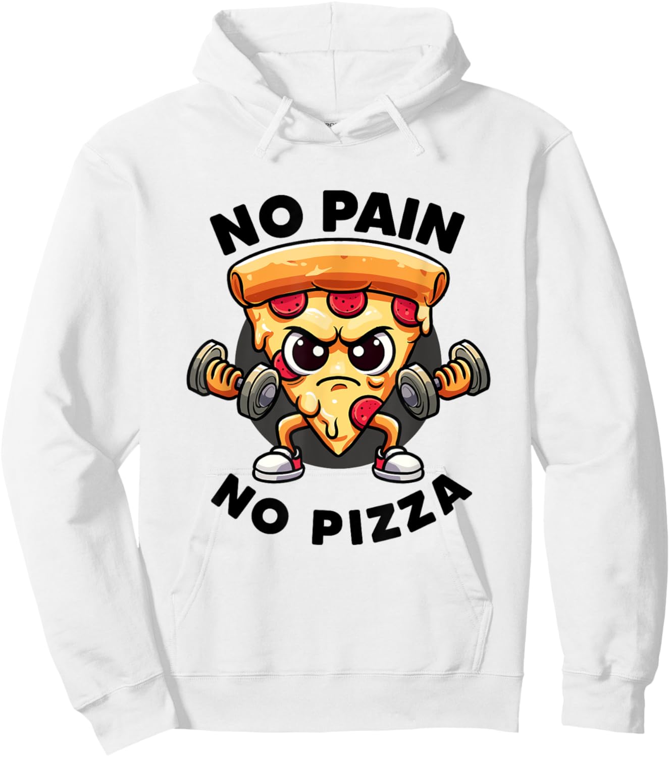 No Pain No Pizza Lover Workout Funny Gym Quotes Gym Fitness Hoodie - Hoodie | White