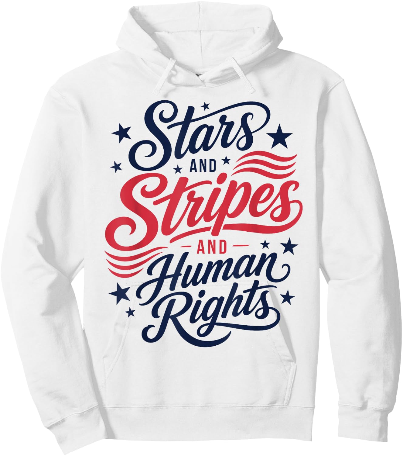Stars Stripes & Human Rights 4th of July Equal Rights Hoodie - Hoodie | White