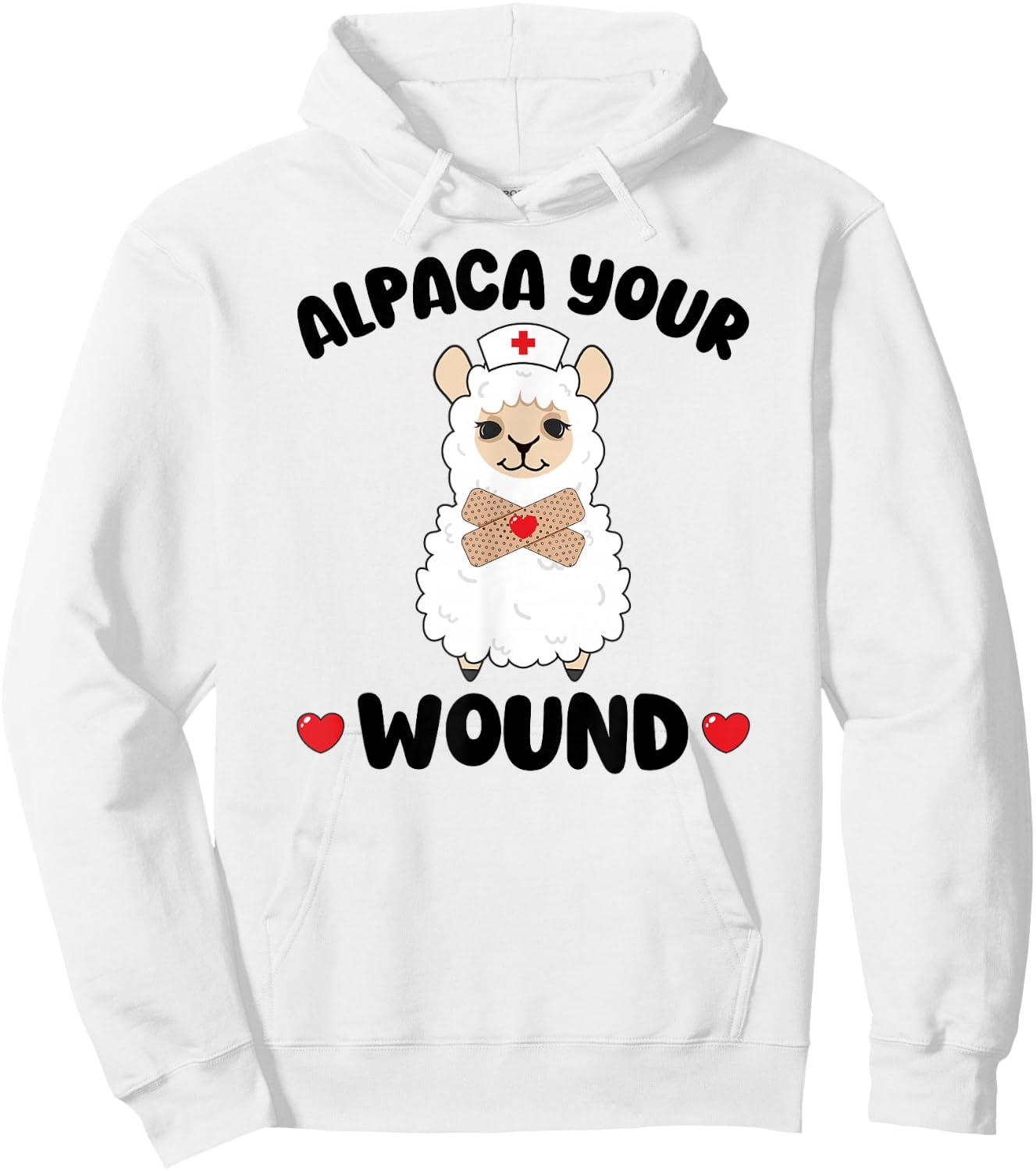 Alpaca Your Wound Care Nurse Wound Care Nursing Wound Nurse Hoodie - Hoodie | White