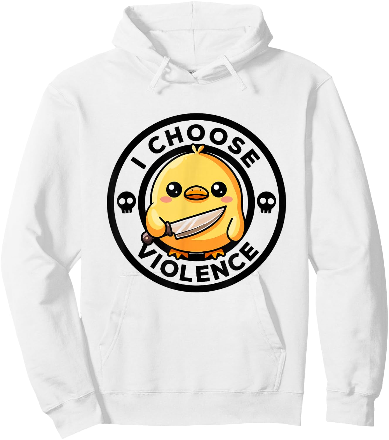 I Choose Violence Today Duck Irony And Sarcasm Funny Duck Hoodie - Hoodie | White