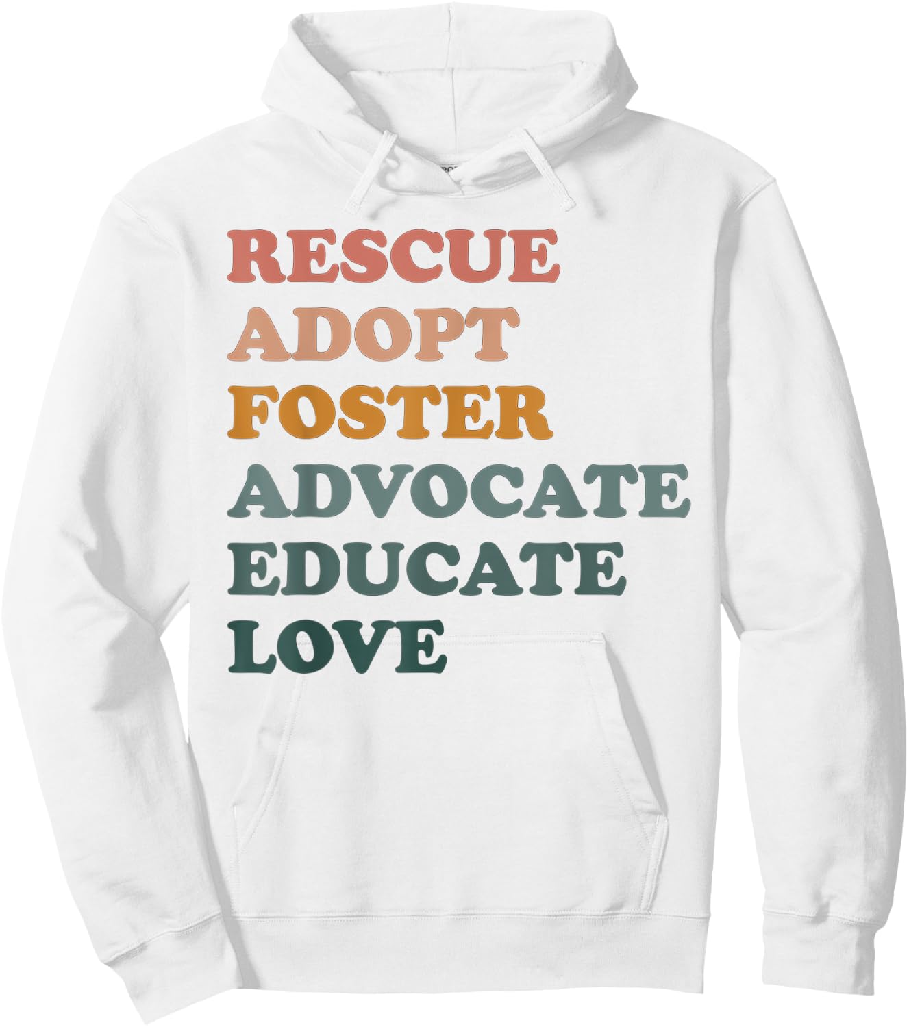 Rescue Adopt Foster Pet Dog Lover Dog Mom Adoption Women Hoodie - Hoodie | White