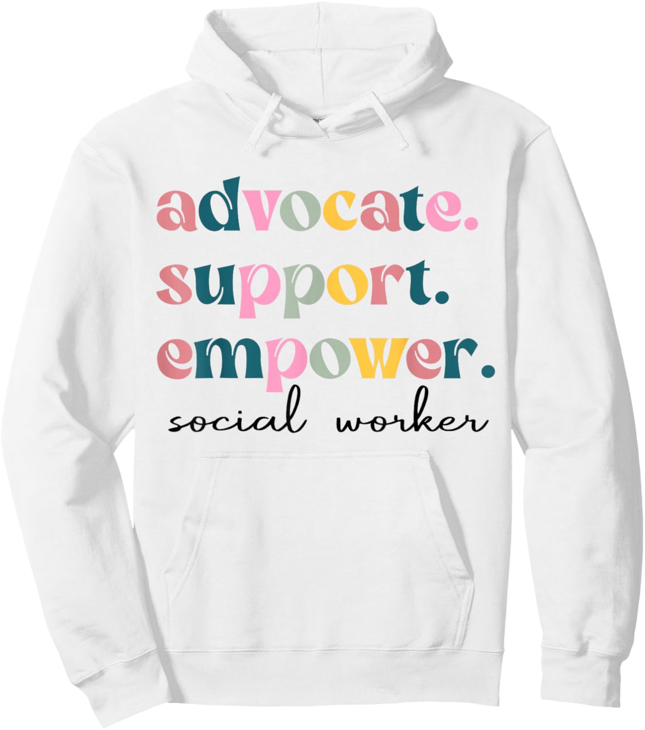 Advocate Support Empower Cute Social Worker Graduation MSW Hoodie - Hoodie | White