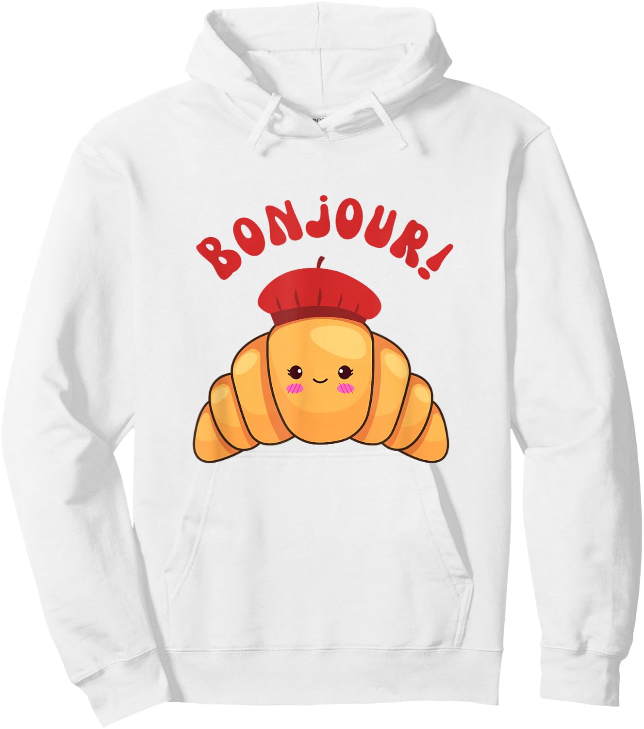 Bonjour Cute Croissant France Girls French Accents Funny Hoodie - Hoodie | White