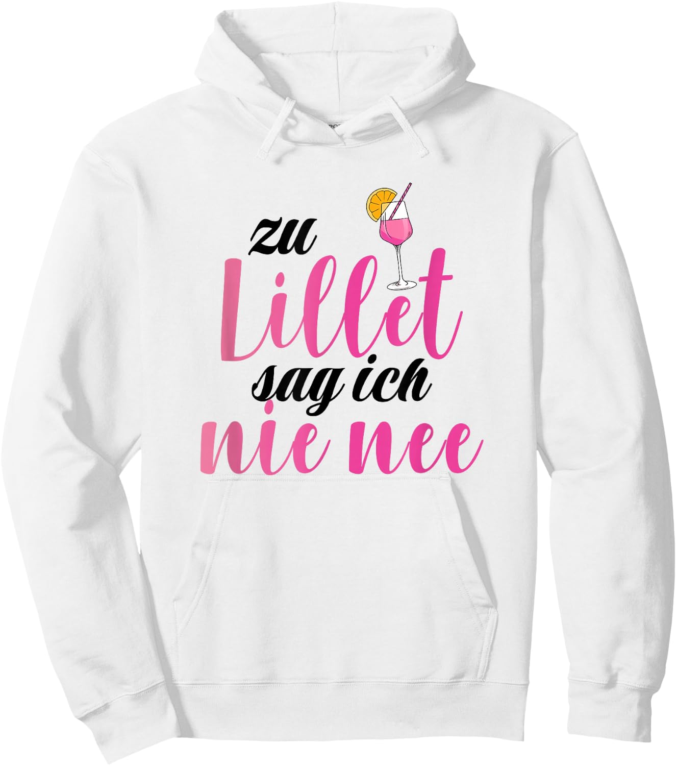Lillet with German Text "Zu Lillet sag ich nie nee" [German Language], White, s Hoodie - Hoodie | White