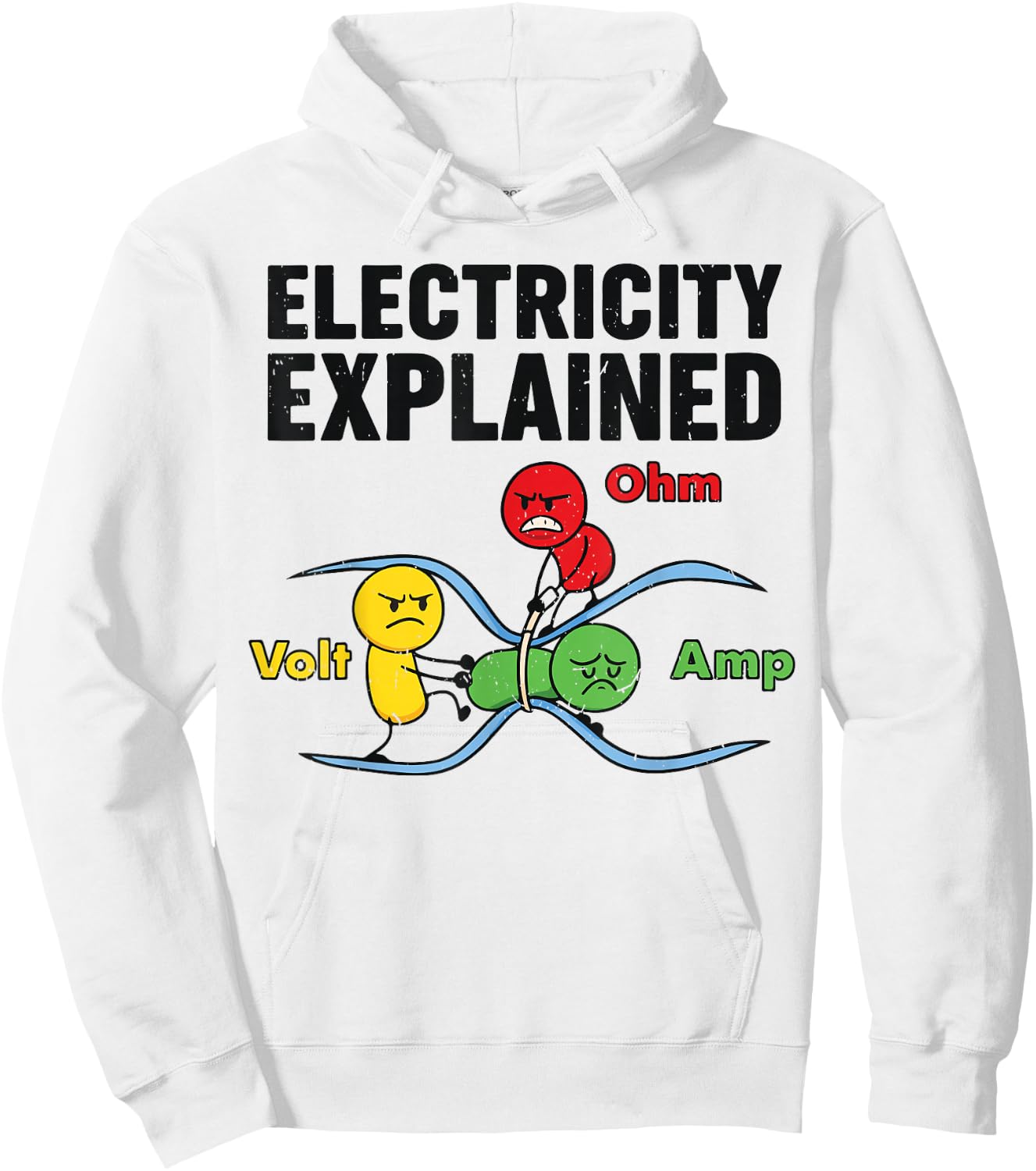 Funny Electricity Explained Physics Humor Nerd Science Jokes Hoodie - Hoodie | White