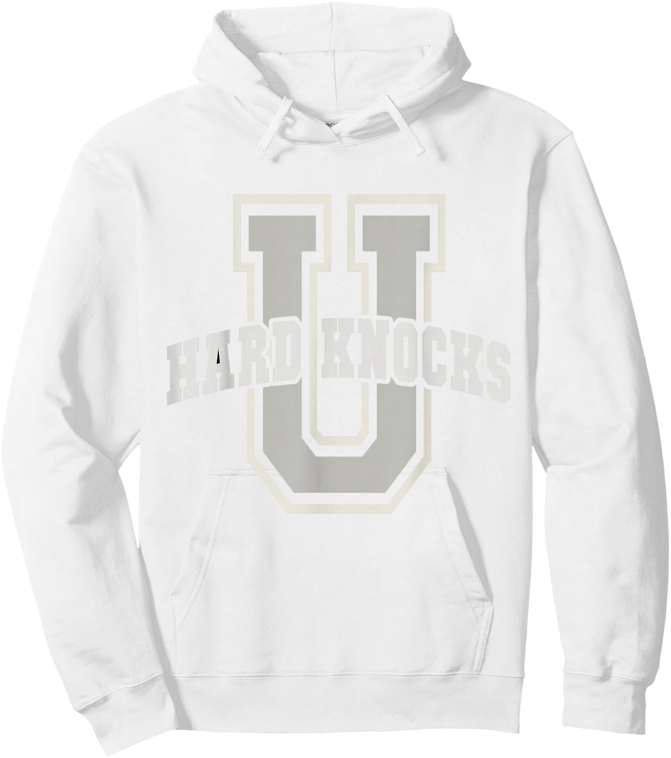 Funny UNIVERSITY of HARD KNOCKS Affirmation College Senior Hoodie - Hoodie | White