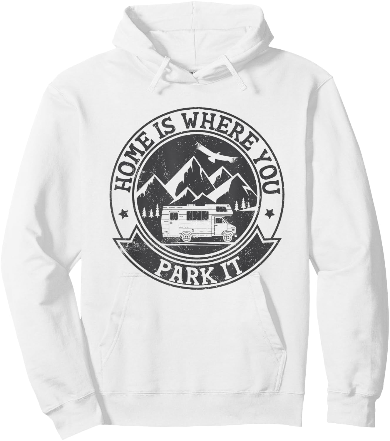 Home Is Where You Park It Funny for RV Campers Hoodie - Hoodie | White