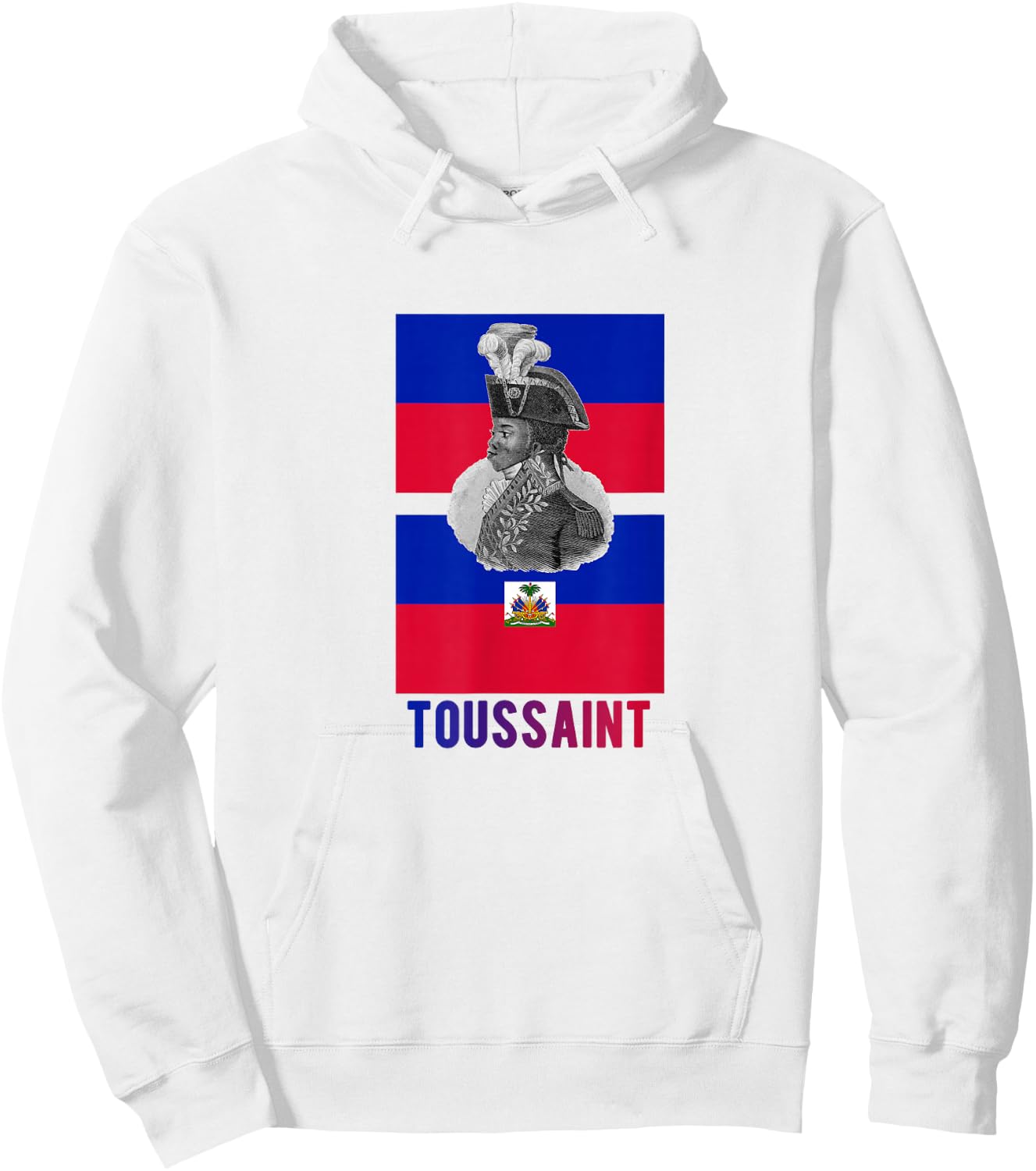 Toussaint Louverture - Haitian Revolution 1804 Hoodie - Hoodie | White