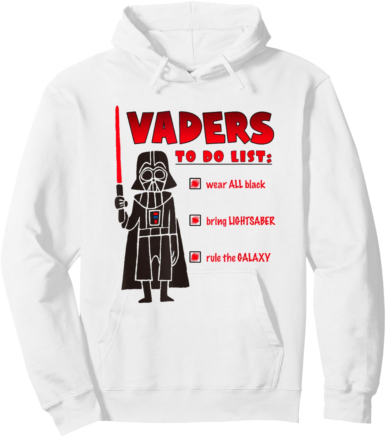 Star Wars Classic Darth Vader Rule The Galaxy To Do List Hoodie - Hoodie | White