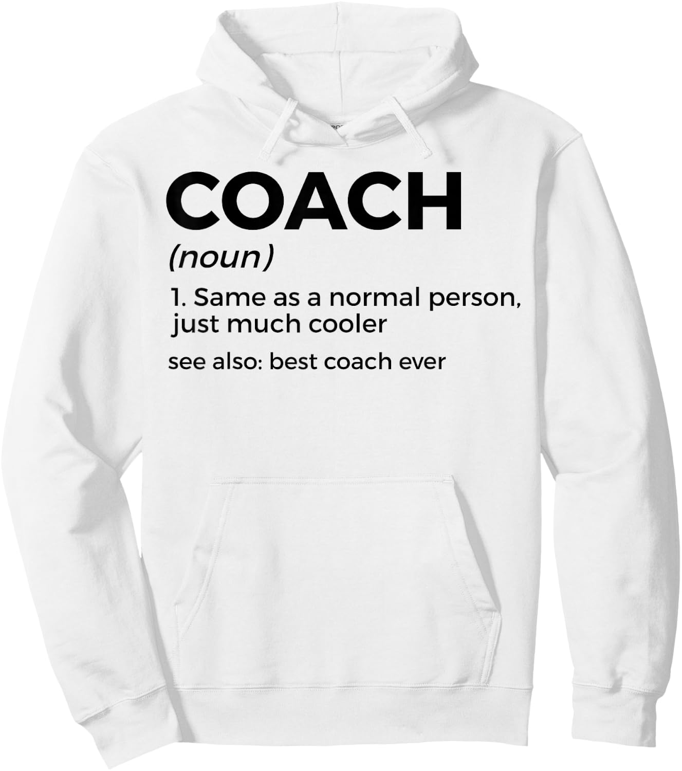 with German Text "Coach-Definition Funny The Best Coach of All Times" Hoodie - Hoodie | White