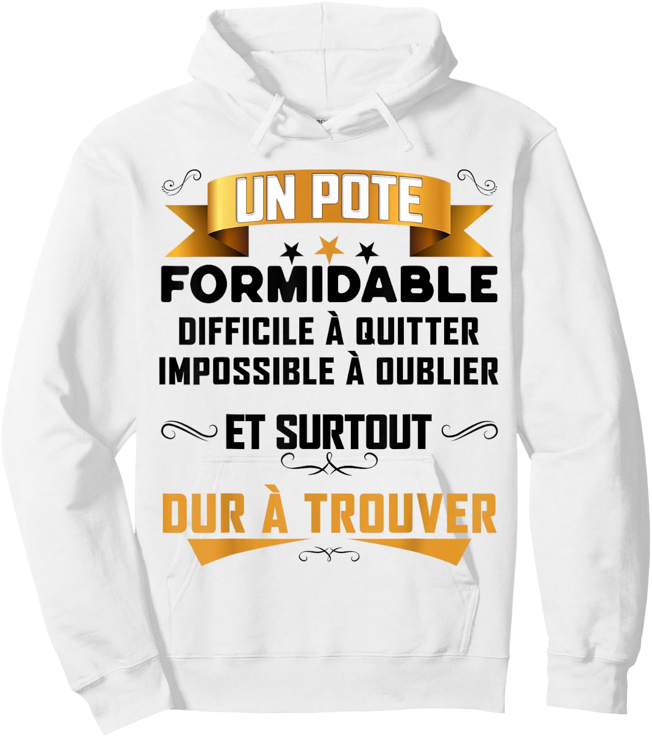 Un Pote Formidable Gift Best Boyfriend Super Friend Man , white, S Hoodie - Hoodie | White
