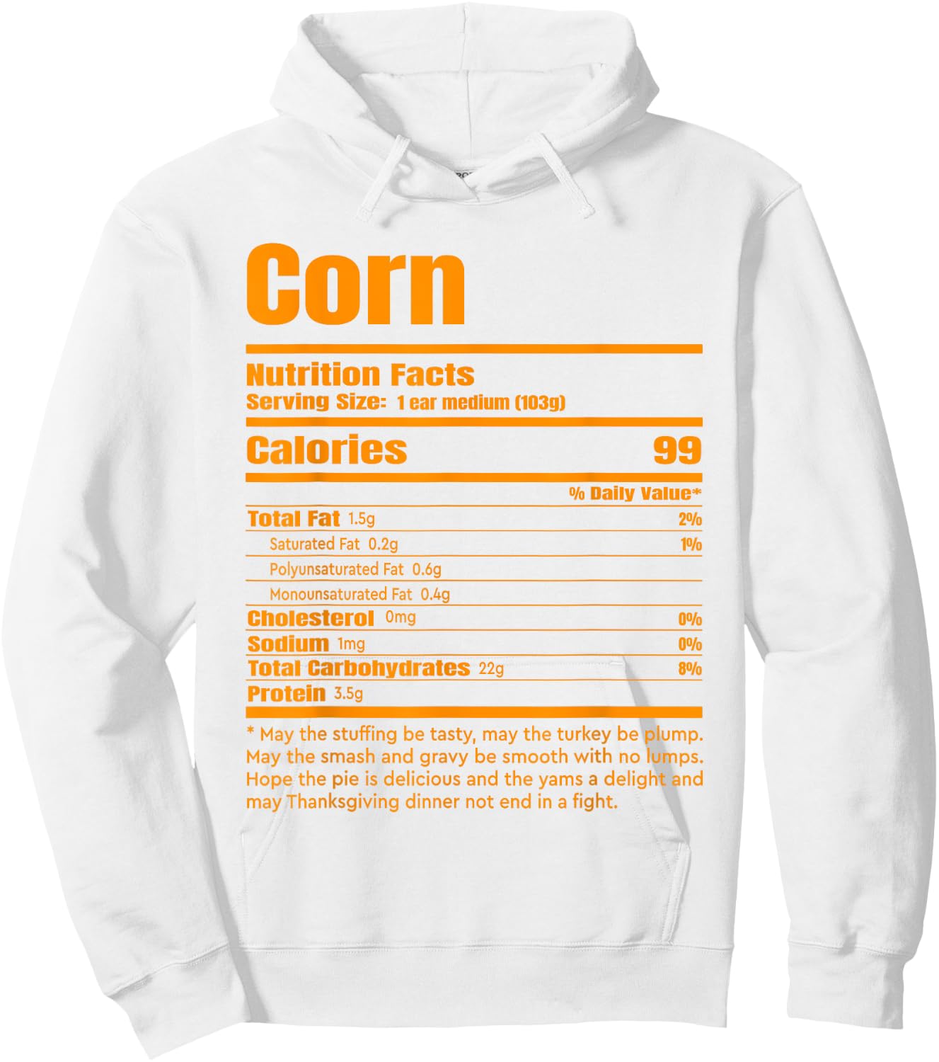 Corn Nutrition Facts Funny Thanksgiving Costume Hoodie - Hoodie | White