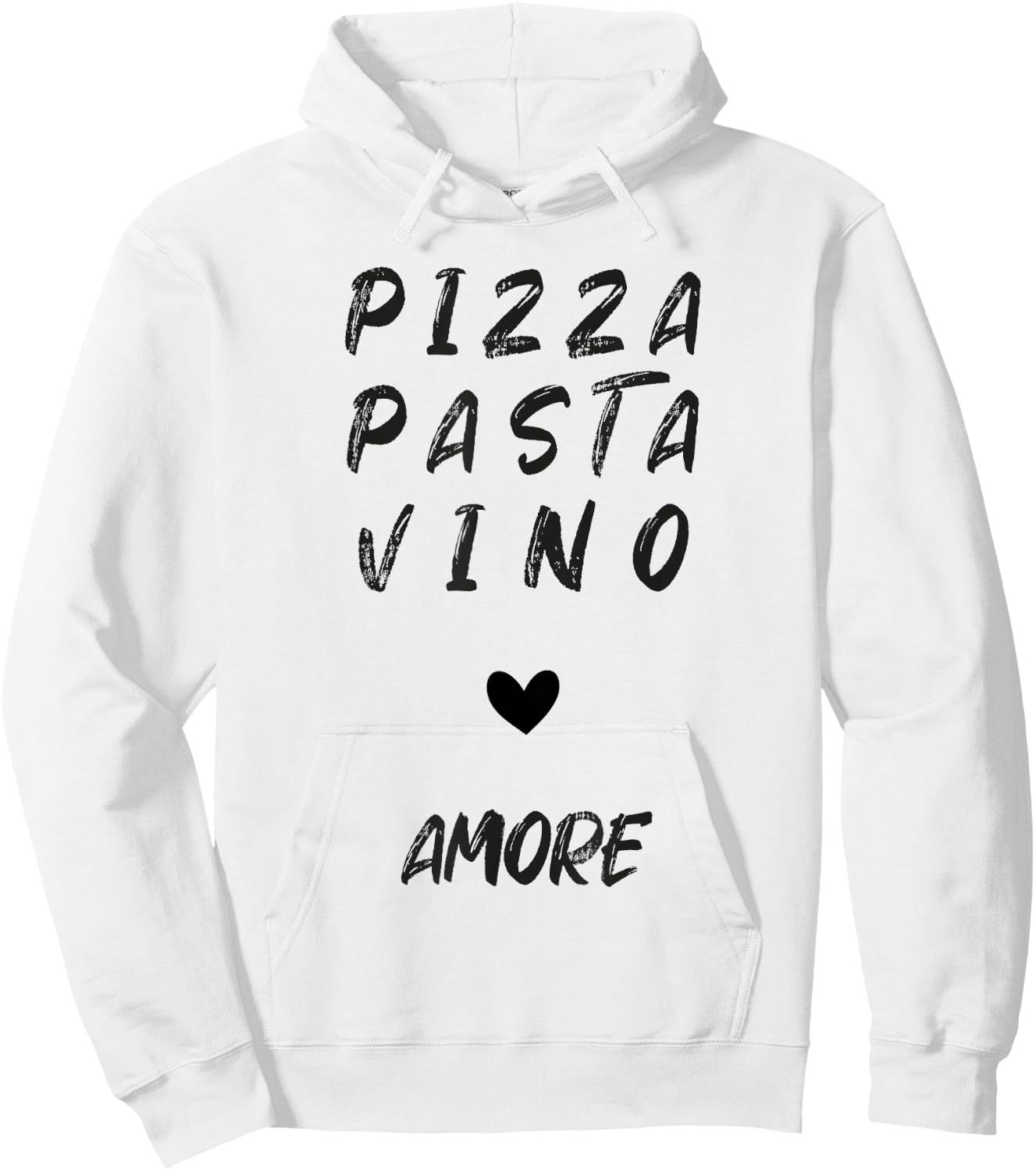 Pizza Pasta Vino Amore Hoodie - Hoodie | White