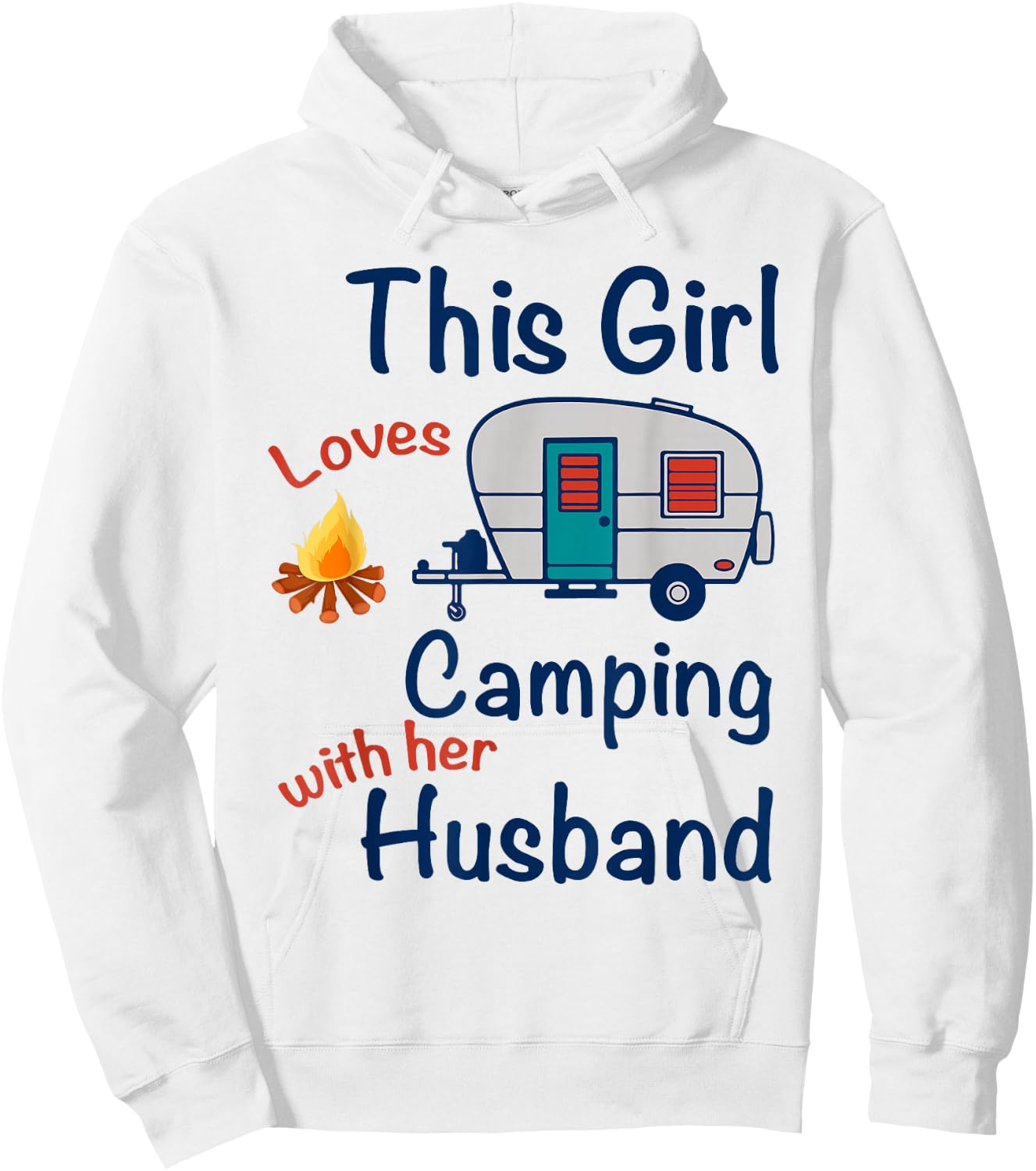 This Girls Loves Camping With Her Husband Gifts Camper Hoodie - Hoodie | White