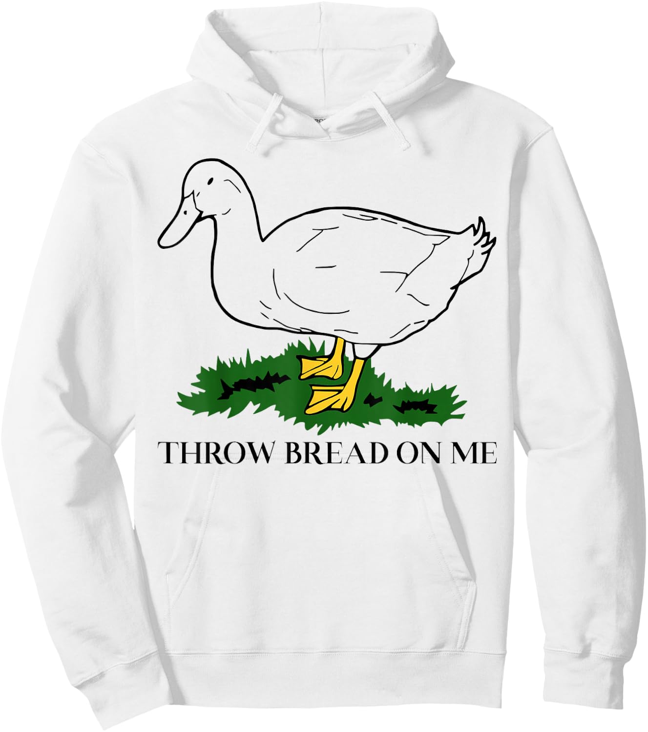 Throw Bread On Me Duck Meme Funny Meme Internet Memes Joke Hoodie - Hoodie | White