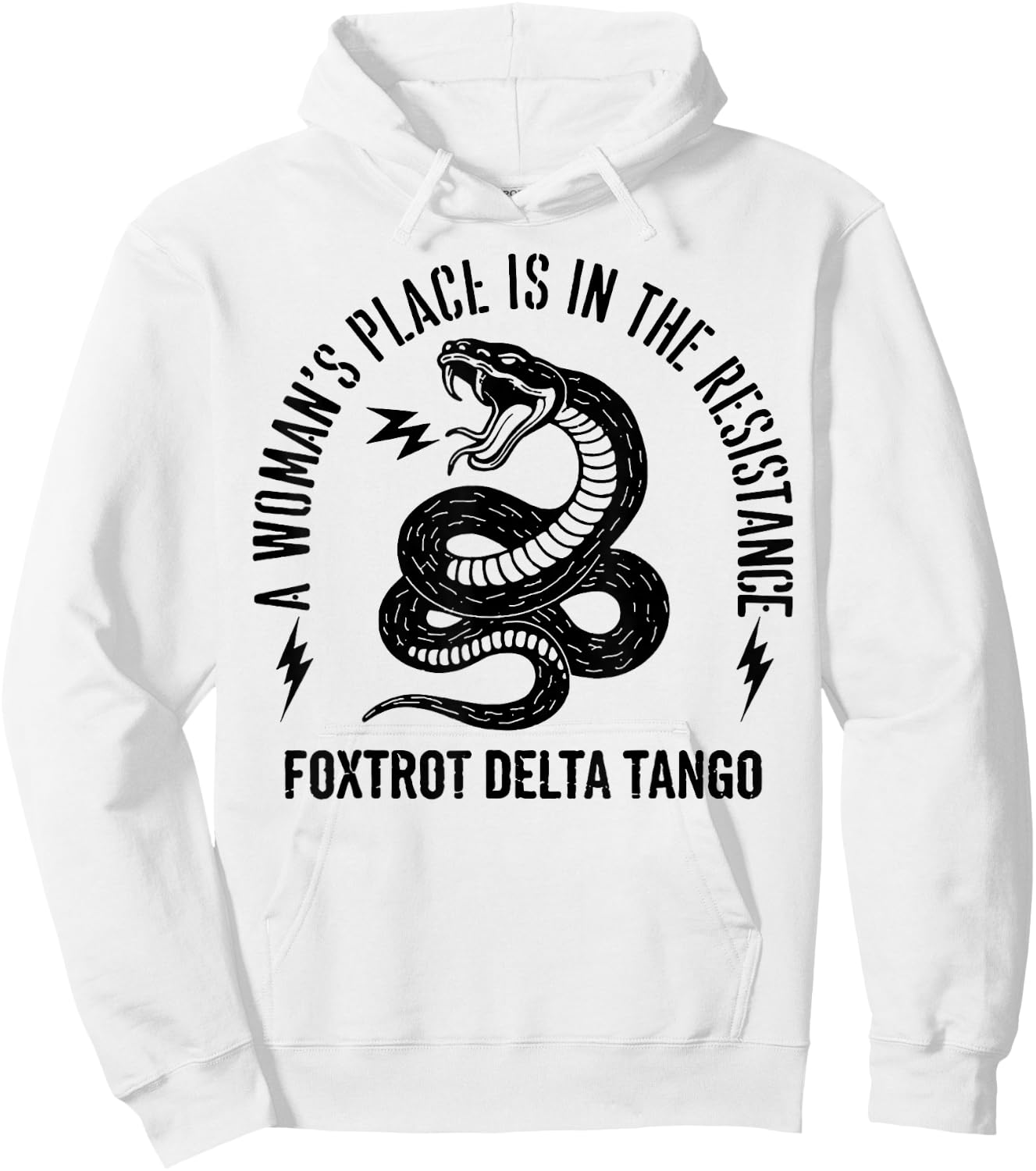 Snake A Woman's Place is in The Resistance Hoodie - Hoodie | White