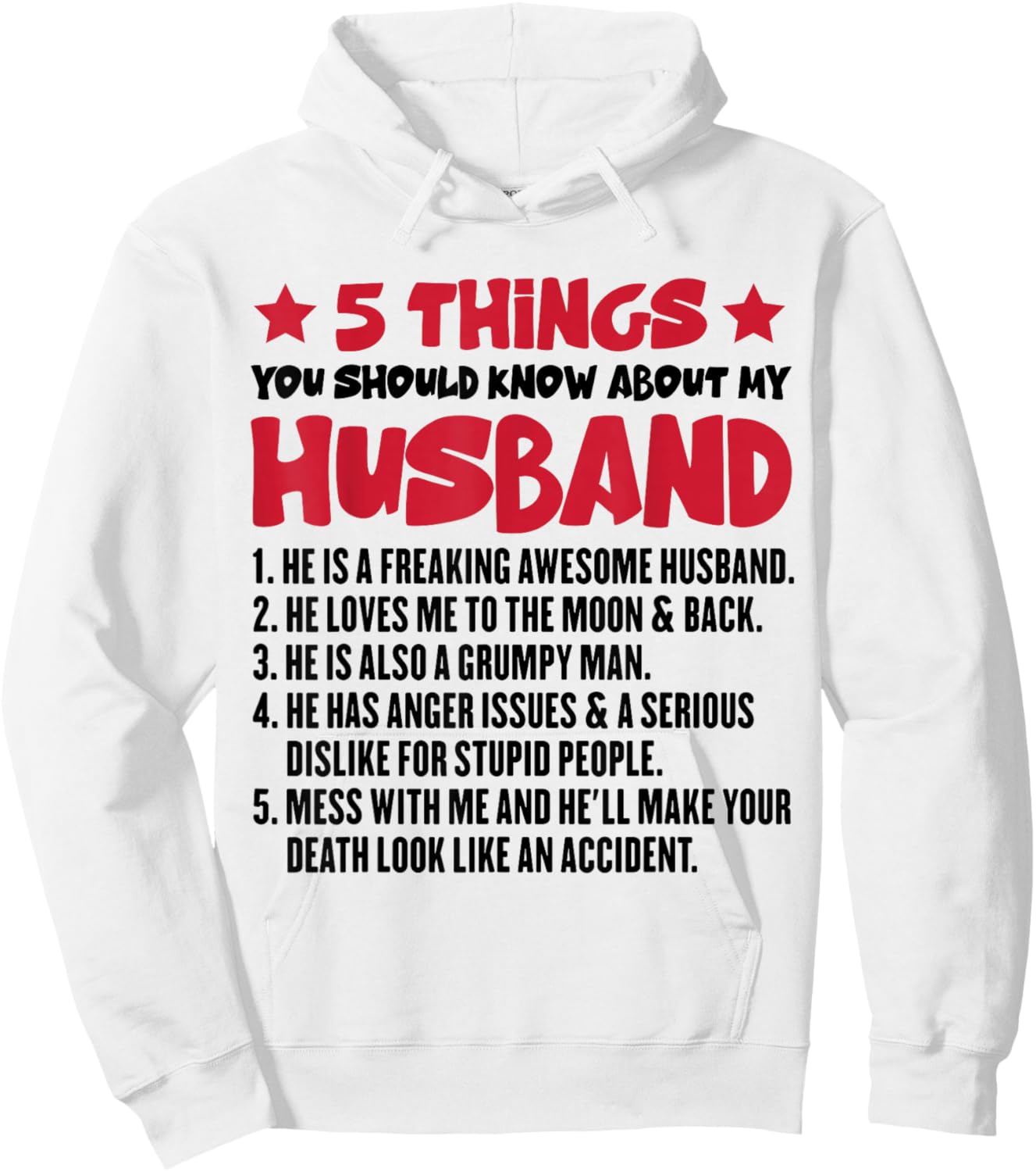 5 Things You Should Know About My Husband Funny Wife Hoodie - Hoodie | White