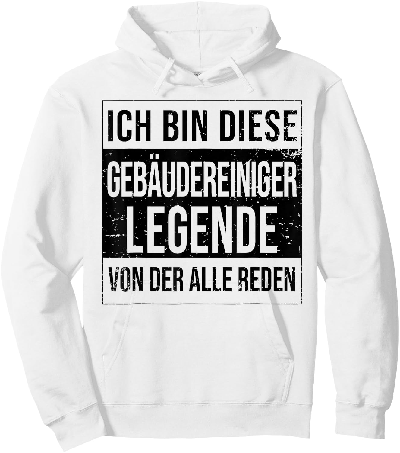 Reinigungskraft Geburtstag geboren Legende Gebäudereiniger Hoodie - Hoodie | White