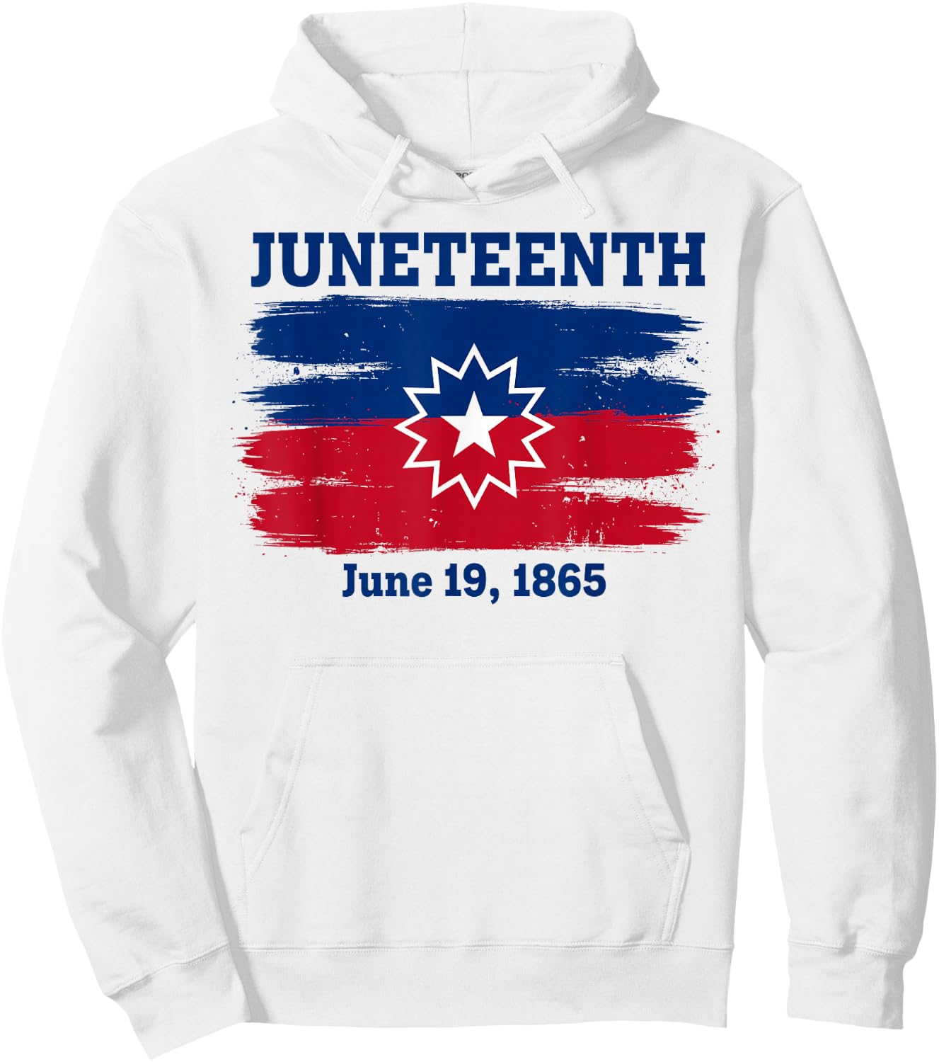 Juneteenth Flag Red White Blue Meaning Black History Freedom Hoodie - Hoodie | White