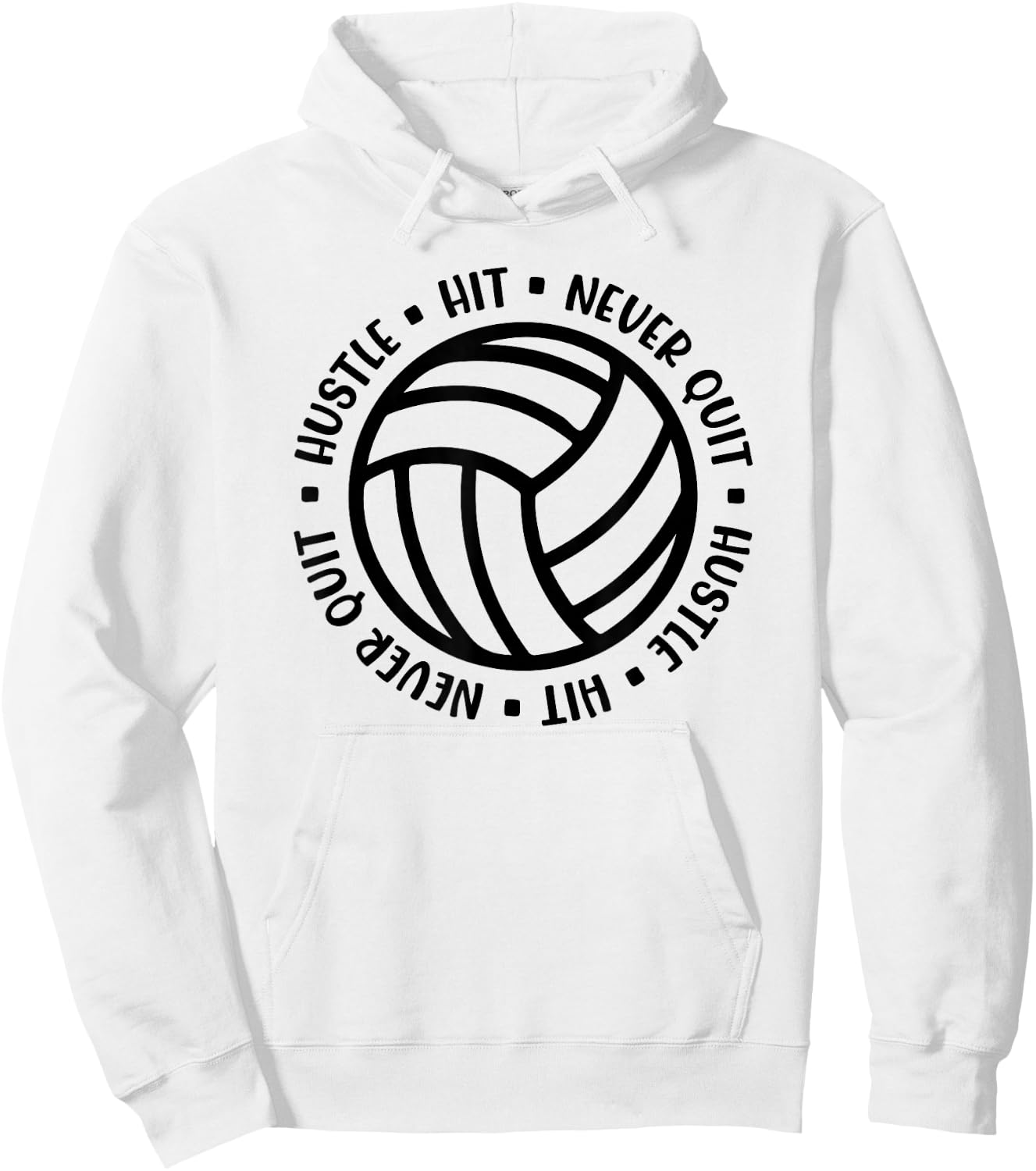 Hustle Hit Never Quit Volleyball Motivational Mom Cute Funny Hoodie - Hoodie | White