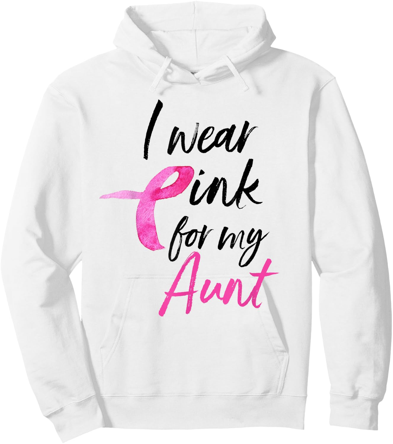 I Wear Pink For My Aunt Shirt Breast Cancer Awareness Month Hoodie - Hoodie | White