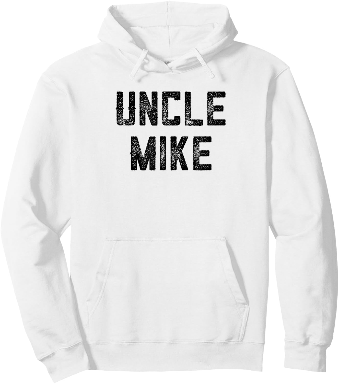 Uncle Mike Funny Uncle Niece Nephew First Time Uncle Day Hoodie - Hoodie | White