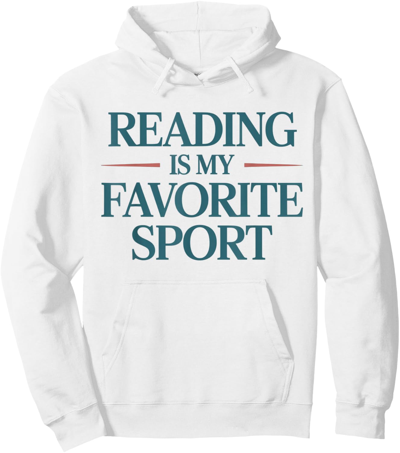 Reading is My Favorite Sport Bookworm Bibliophile Hoodie - Hoodie | White