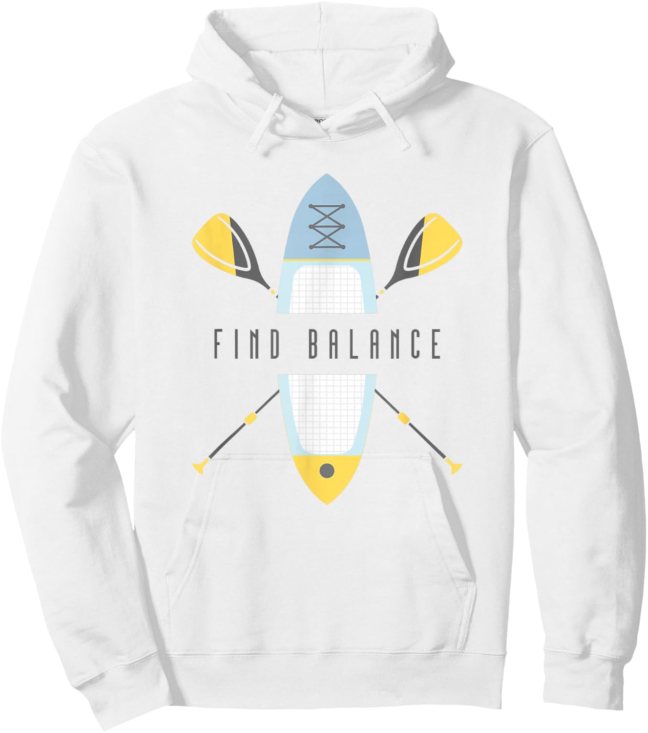 SUP Stand Up Paddle Board Find Balance Hoodie - Hoodie | White