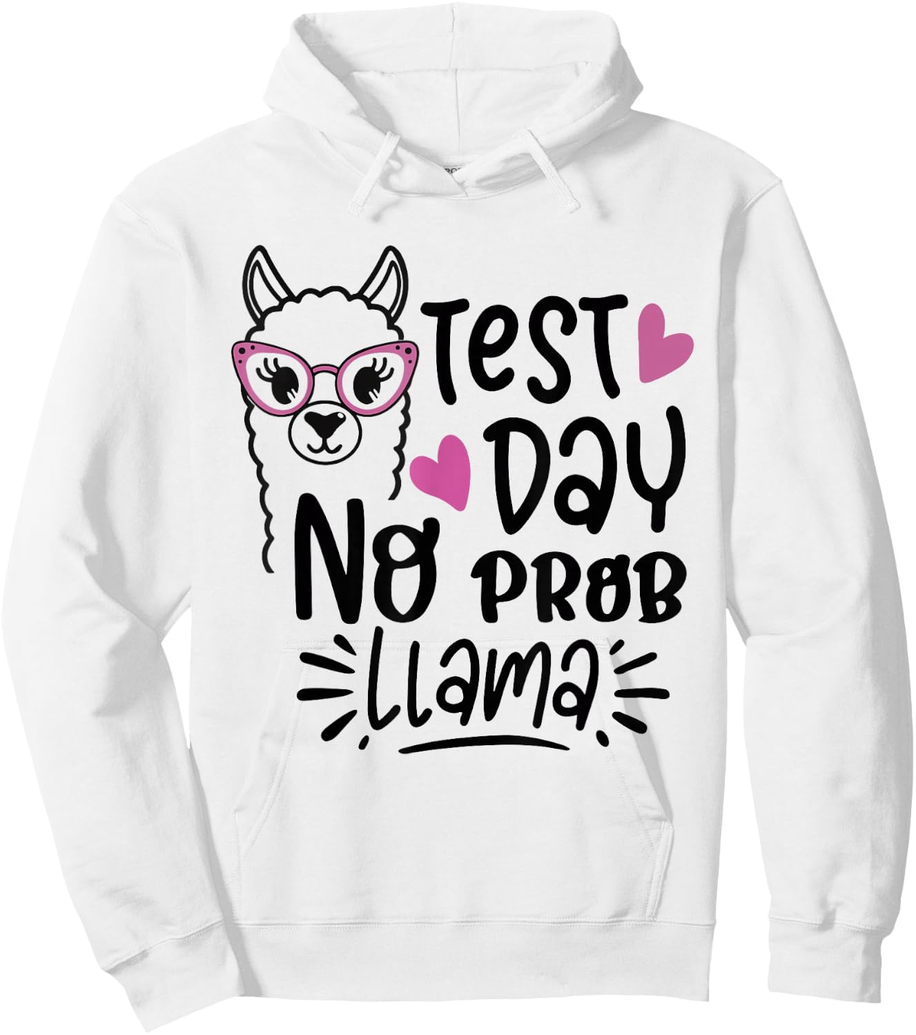 Test Day No Prob-llama Llama Teacher Testing Day Hoodie - Hoodie | White