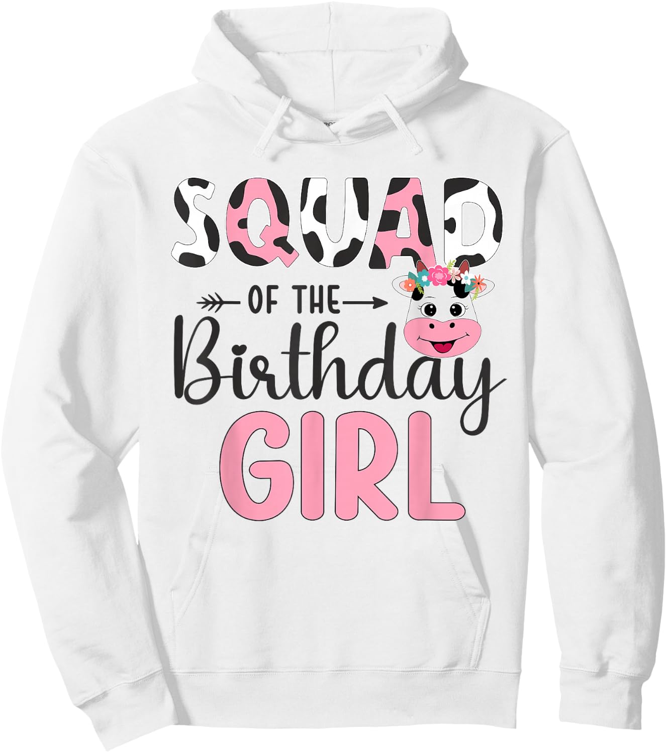 Squad of The Birthday Girl Farm Cow 1 St Birthday Girl Hoodie - Hoodie | White