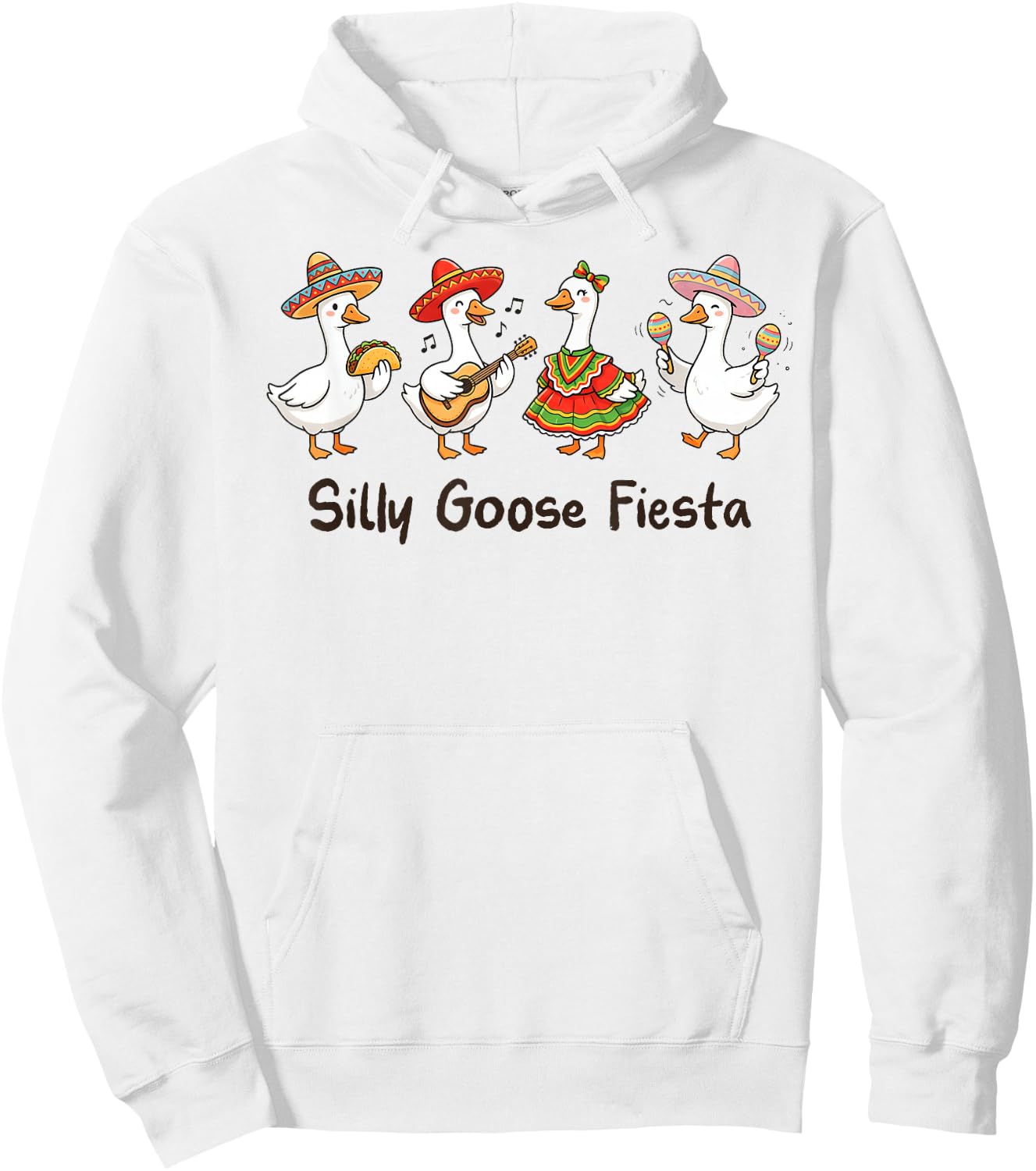 Funny Silly Goose Mexican Cinco de Mayo Goose Fiesta Goose Hoodie - Hoodie | White