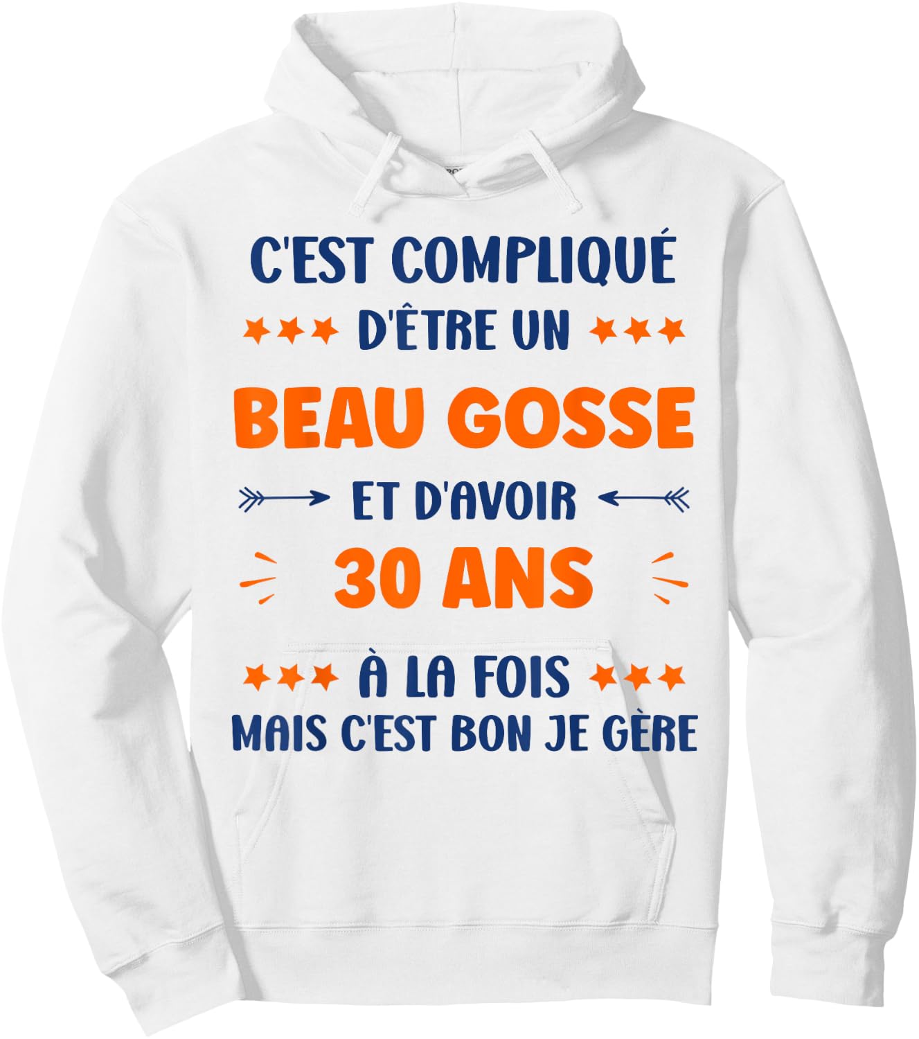 Humour Man Birthday 30 Years Old Handsome 30 Years Hoodie - Hoodie | White