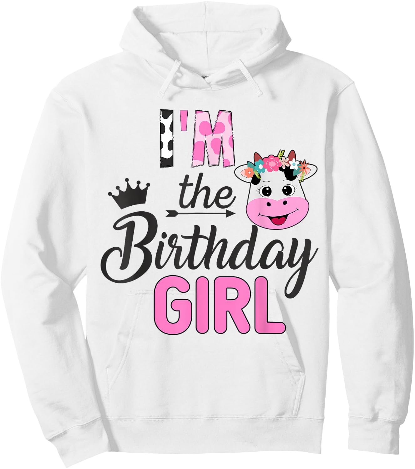I Am This From The Birthday Girl Farm Cow 1 Piece Birthday Girl Hoodie - Hoodie | White