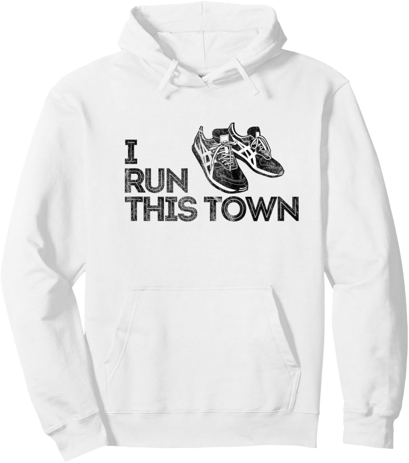 I Run This Town Funny Running Hoodie - Hoodie | White