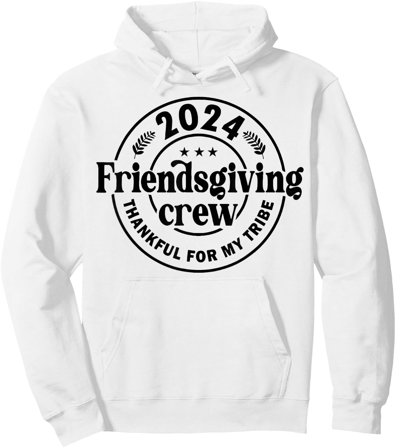 2024 Friendsgiving Crew Thankful For My Tribe Hoodie - Hoodie | White