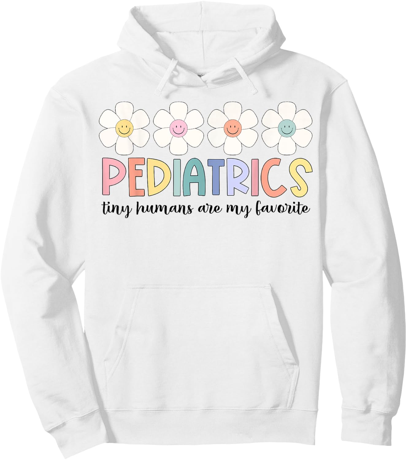Tiny Humans Are My Favorite Pediatrics NICU Peds Nurse Hoodie - Hoodie | White