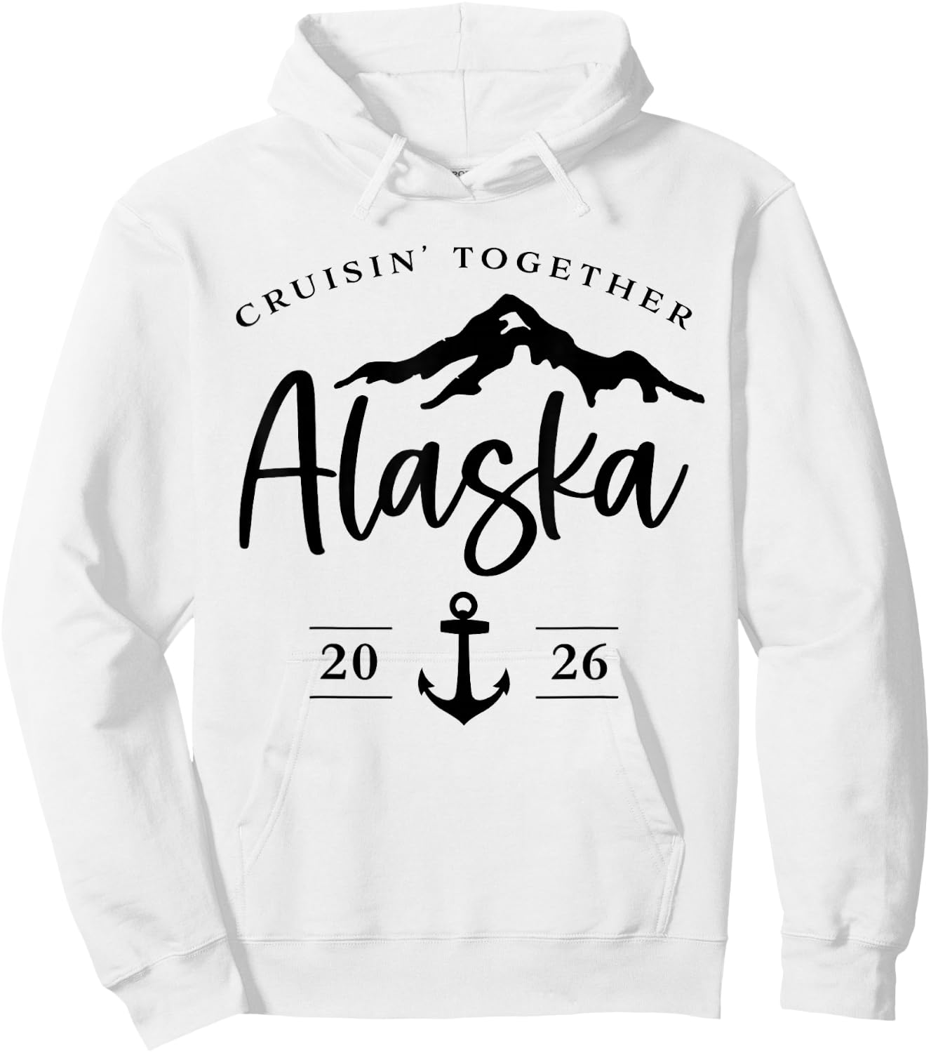 Alaska Cruise 2026 Making Memories Together Vacation Trip Hoodie - Hoodie | White