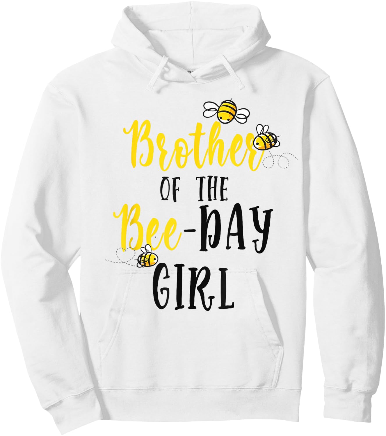 Brother of The Bee Day Girl Shirt Bee Birthday Matching Bro Hoodie - Hoodie | White