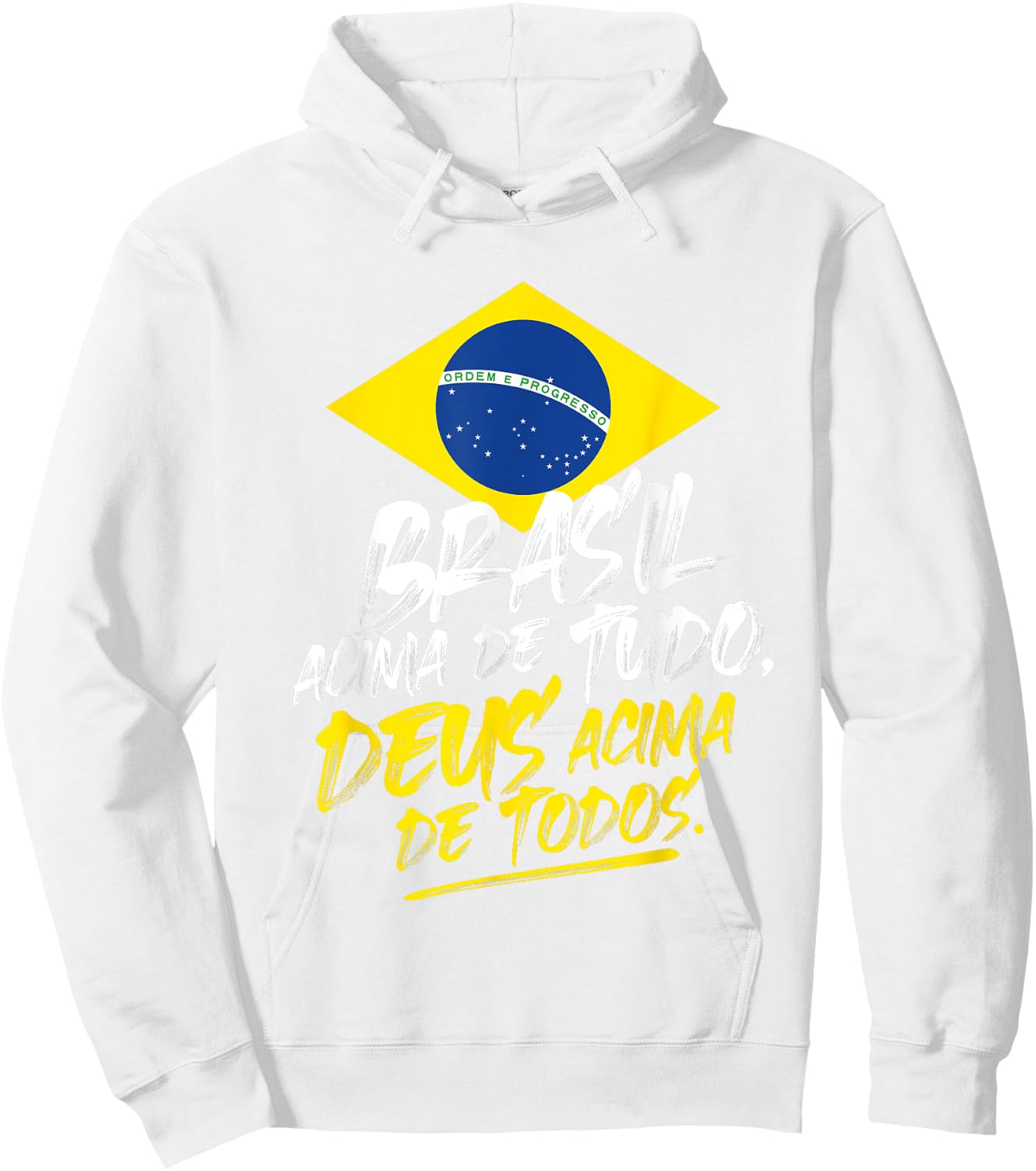 Bolsonaro 2022 Brasil Deus Acima Todos Bolsonaro Presidente Hoodie - Hoodie | White