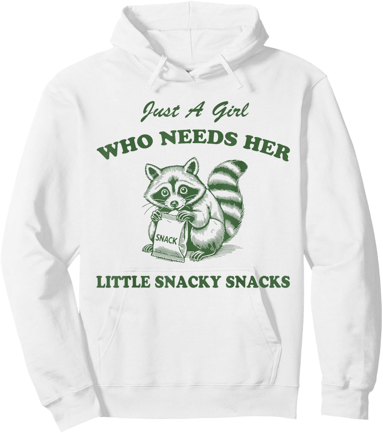 Just A Girl Who Needs Her Little Snacky Snacks Hoodie - Hoodie | White