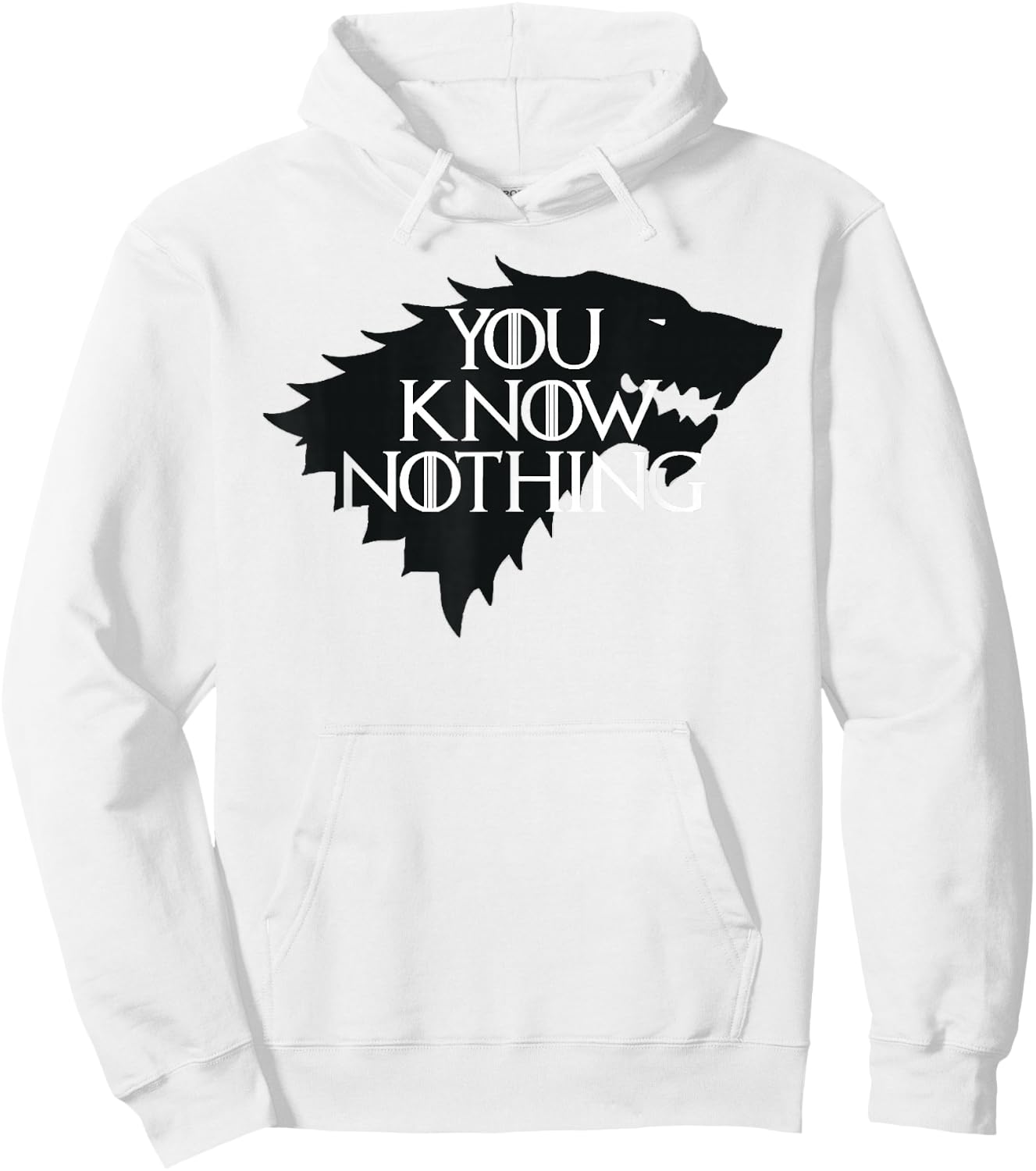 You Know Nothing T Shirt Hoodie - Hoodie | White