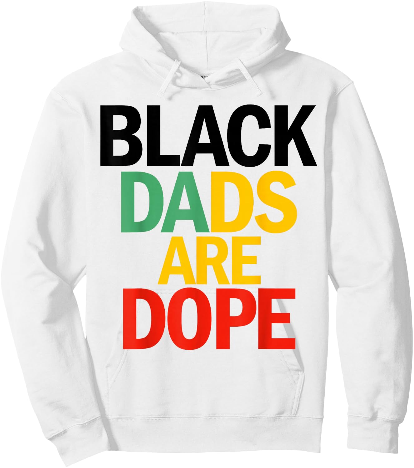 Black Dads are Dope Hoodie - Hoodie | White