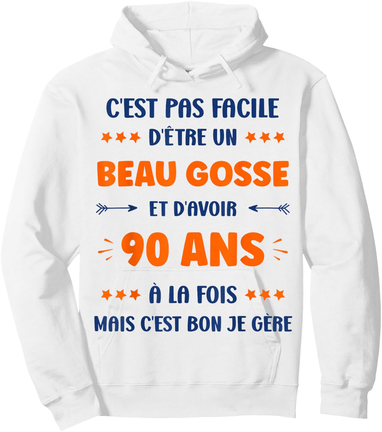 Humour Boy 90 years Handsome Kid Birthday 90 years Hoodie - Hoodie | White