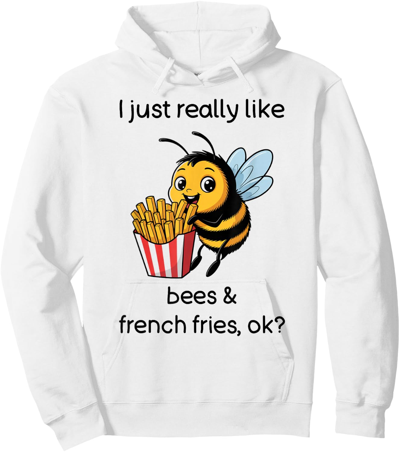 Funny French Fries Bee Shirt French Fries and Bees Hoodie - Hoodie | White
