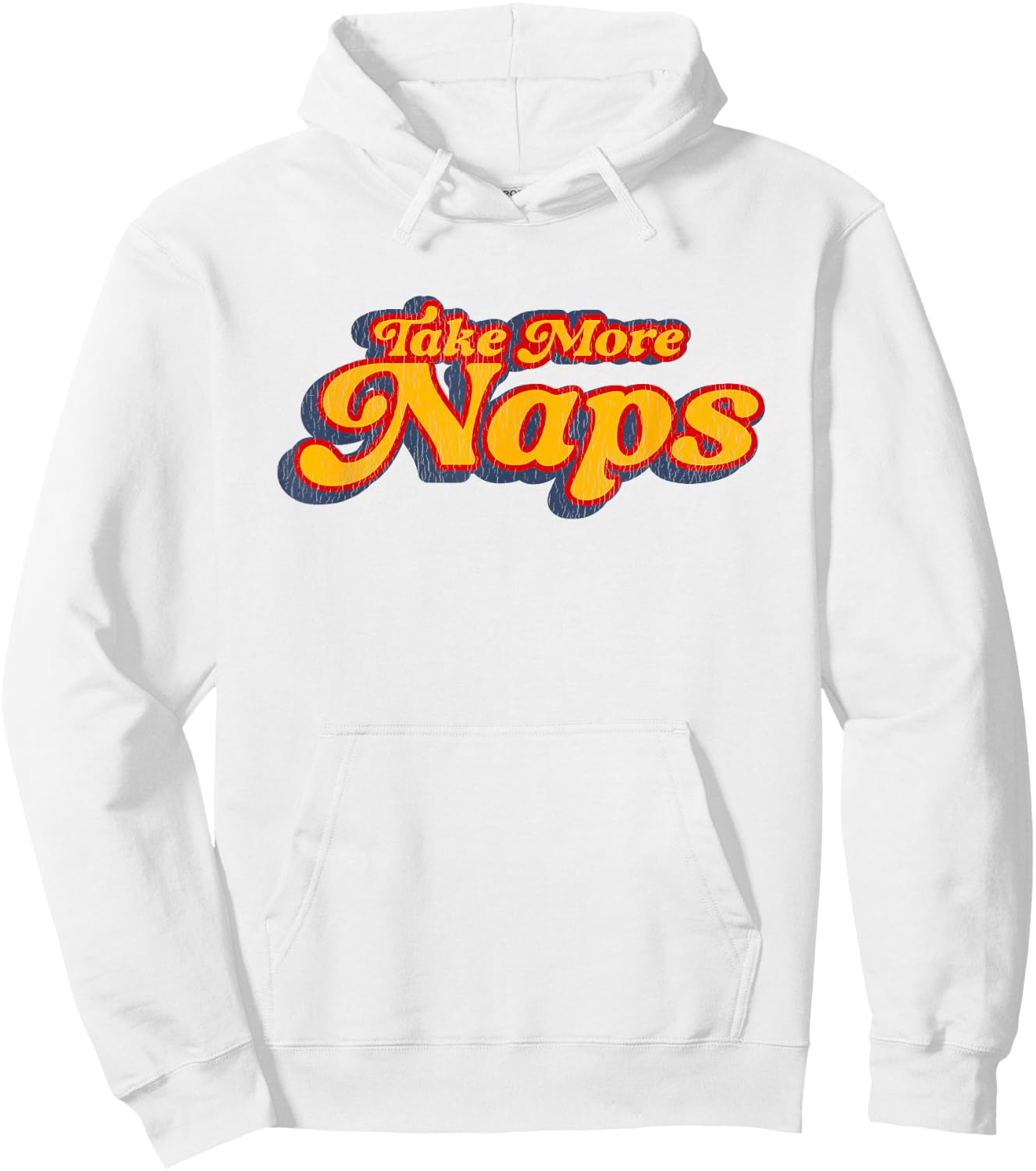 Take More Naps, Retro Funny Nap Napping Hoodie - Hoodie | White