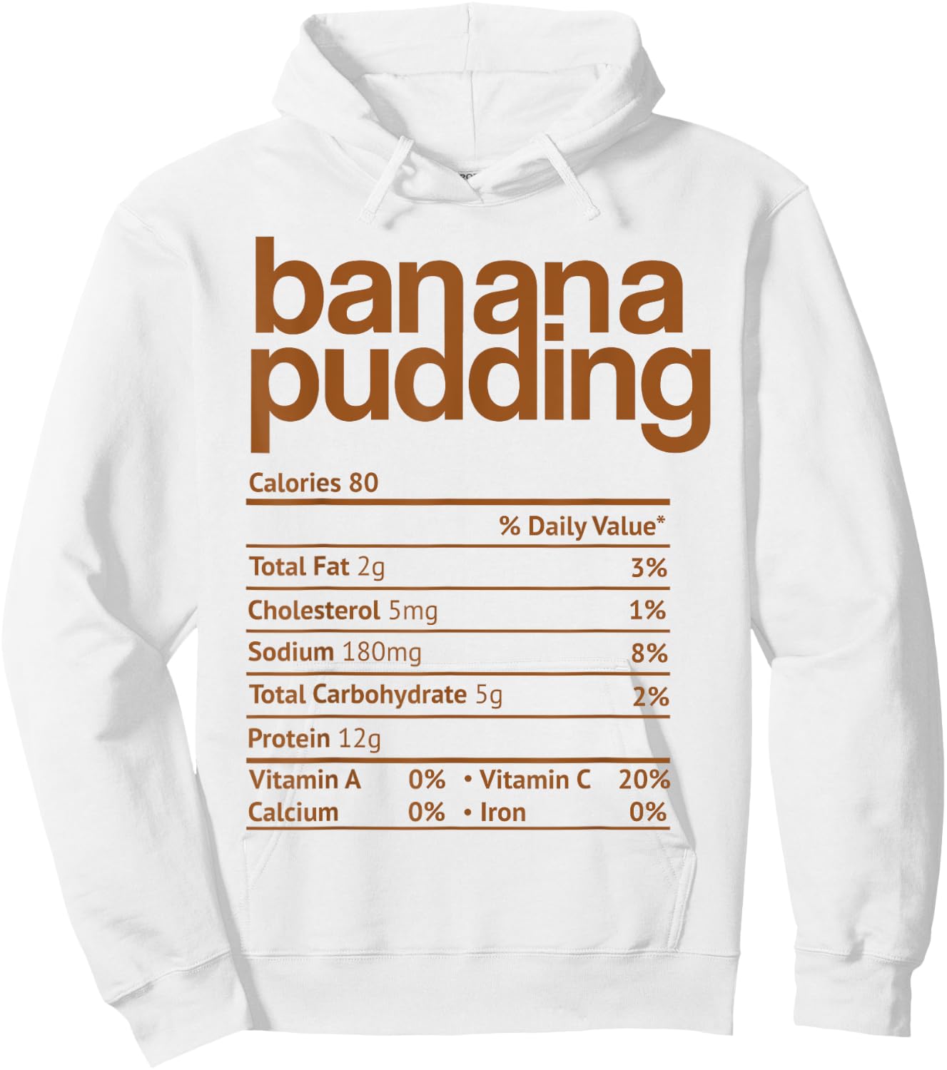 Banana Pudding Nutrition Facts Funny Thanksgiving Christmas Hoodie - Hoodie | White