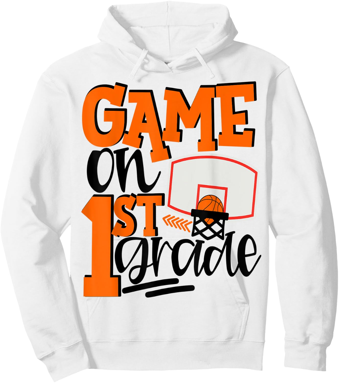 1st Grade Basketball First Day Of School Sports Hoodie - Hoodie | White