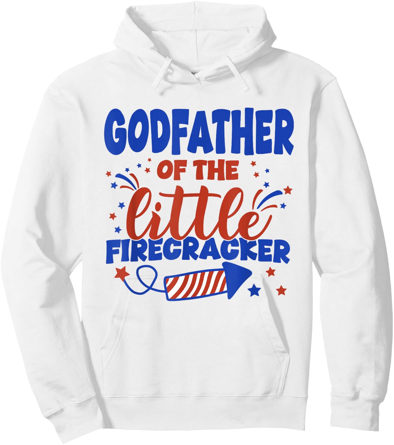 Godfather of The Little Firecracker Fourth of July Birthday Hoodie - Hoodie | White