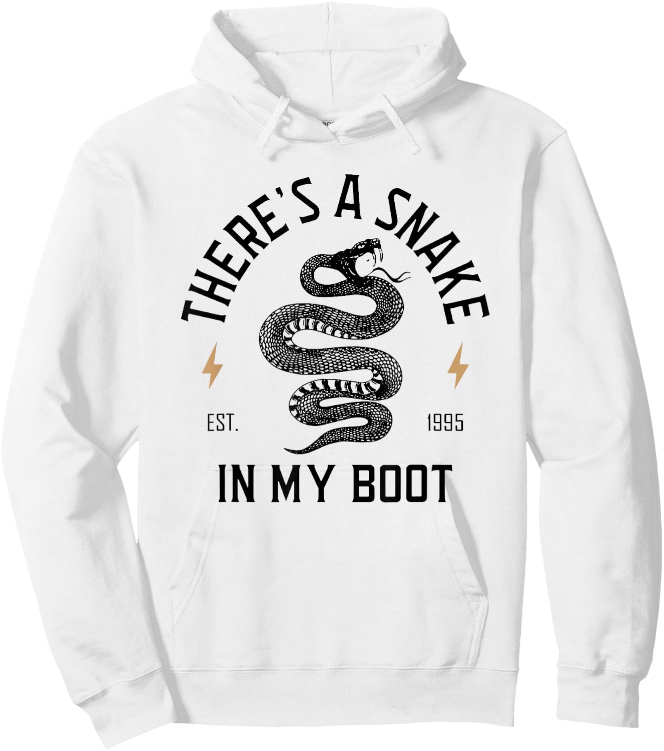 There's A Snake In My Boot, Est 1995, Meme Funny Snake Hoodie - Hoodie | White